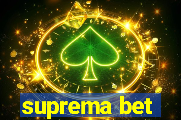 suprema bet